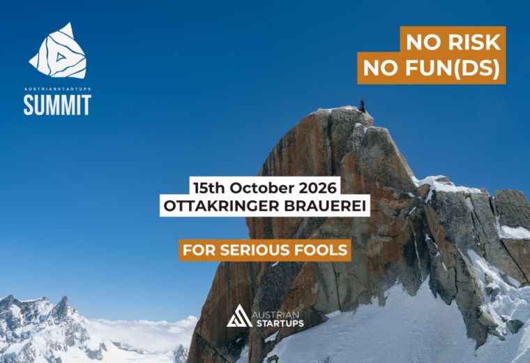 AustrianStartups Summit – No Risk, No Fun(ds)