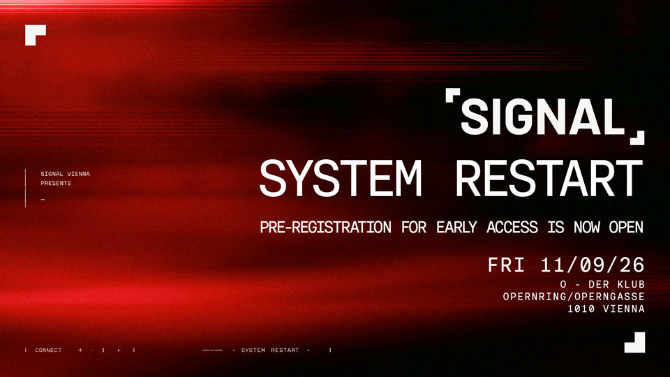 SIGNAL presents SYSTEM RESTART